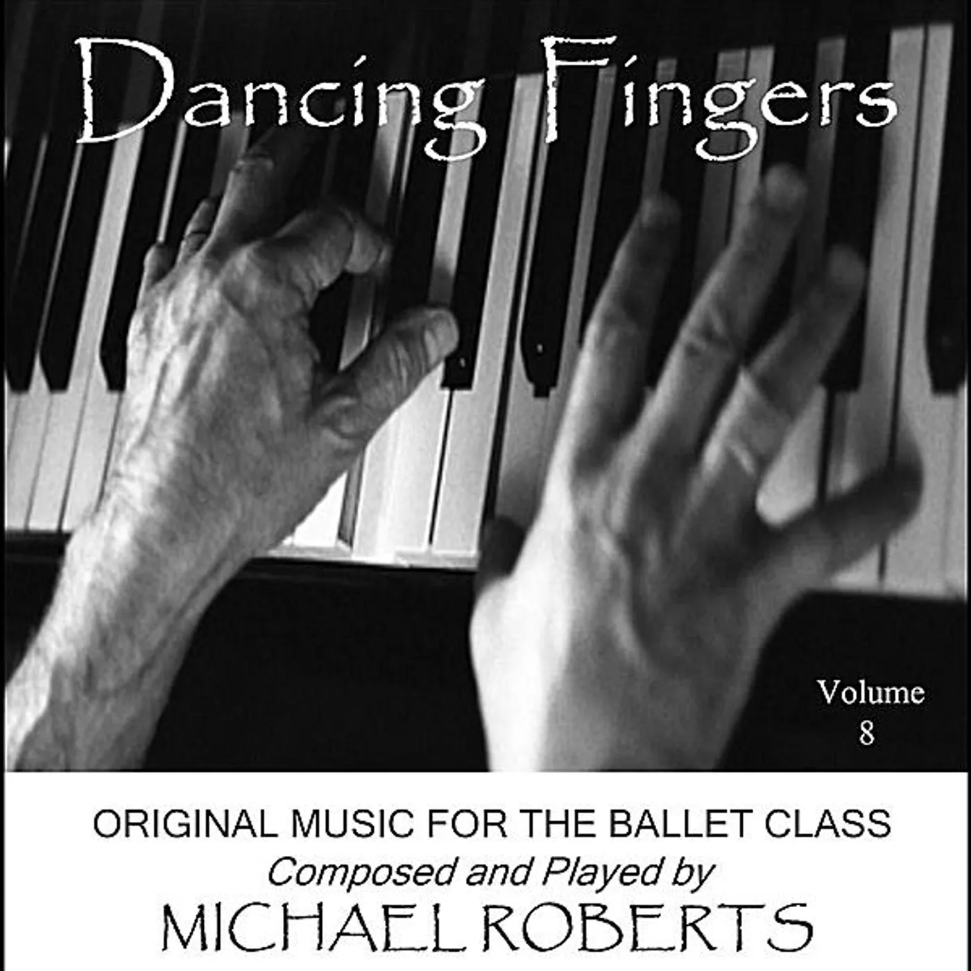 Michael Roberts DANCING FINGERS CD