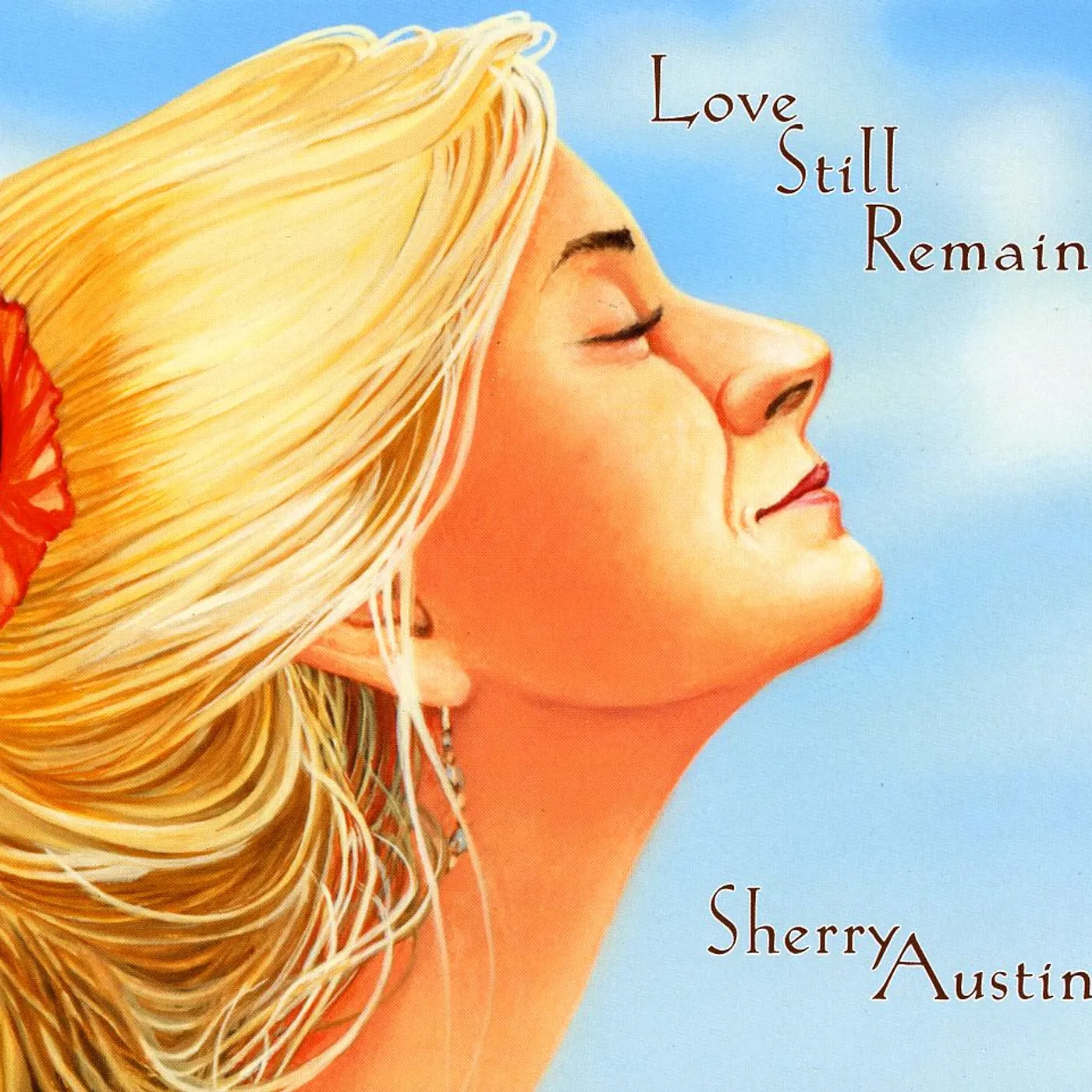 Sherry Austin LOVE STILL REMAINS CD