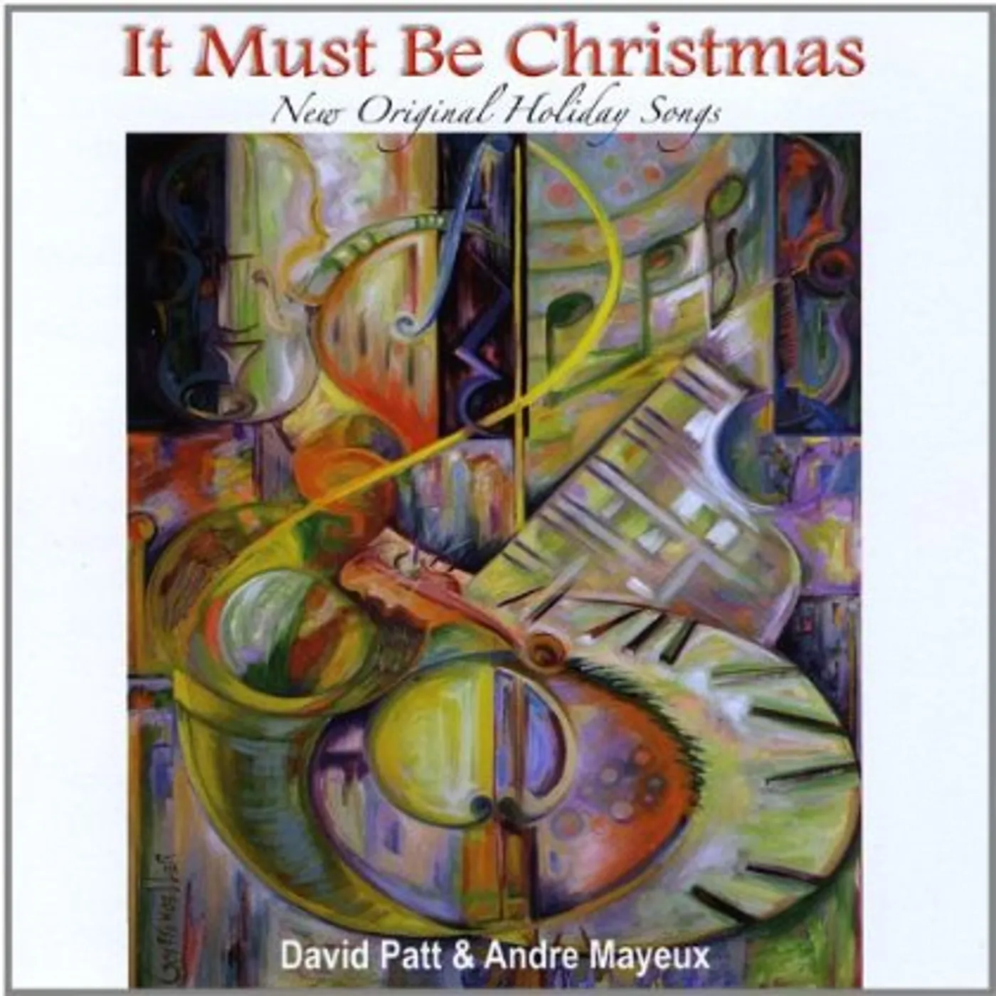 David Patt IT MUST BE CHRISTMAS CD