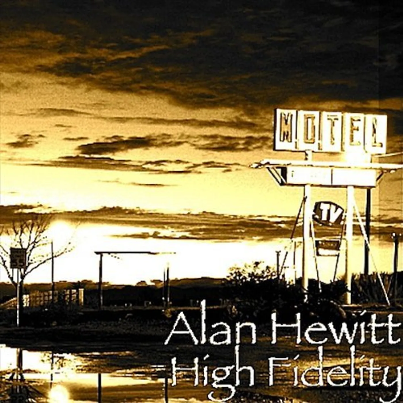 alan hewitt HIGH FIDELITY CD