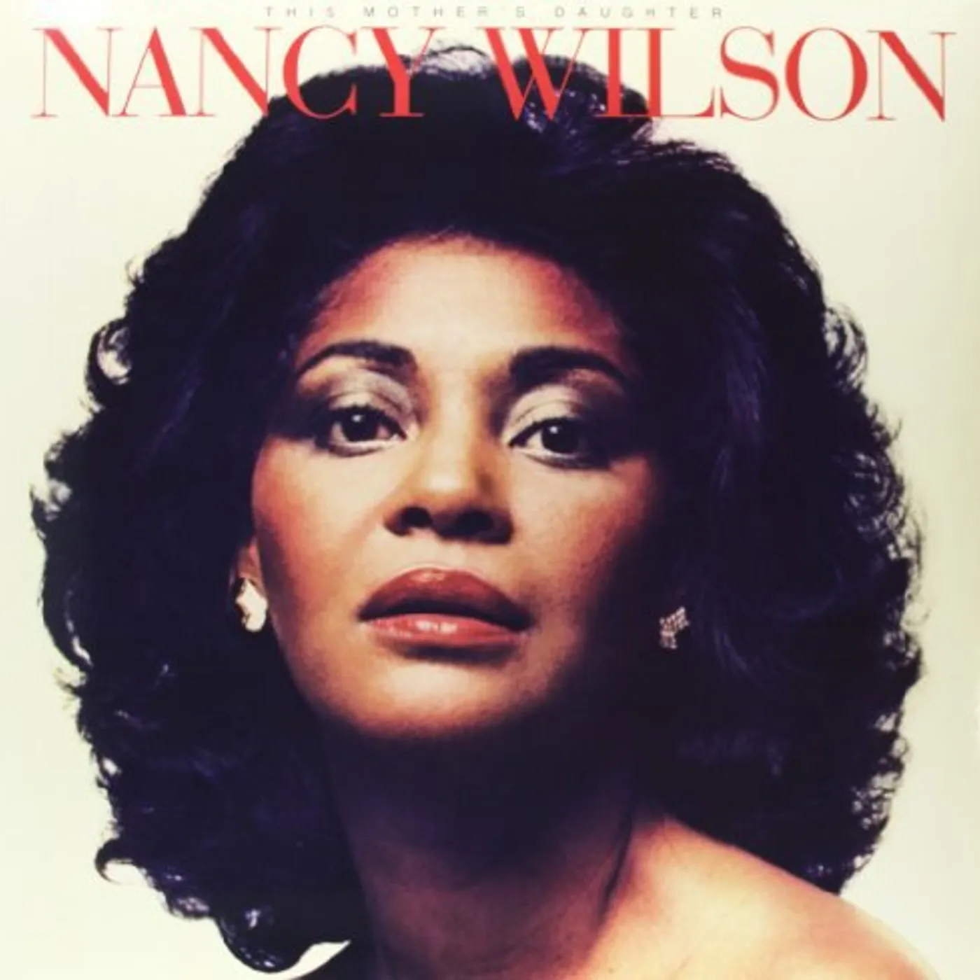 Nancy Wilson 1139429 This Mother's Daughter Vinyl Record