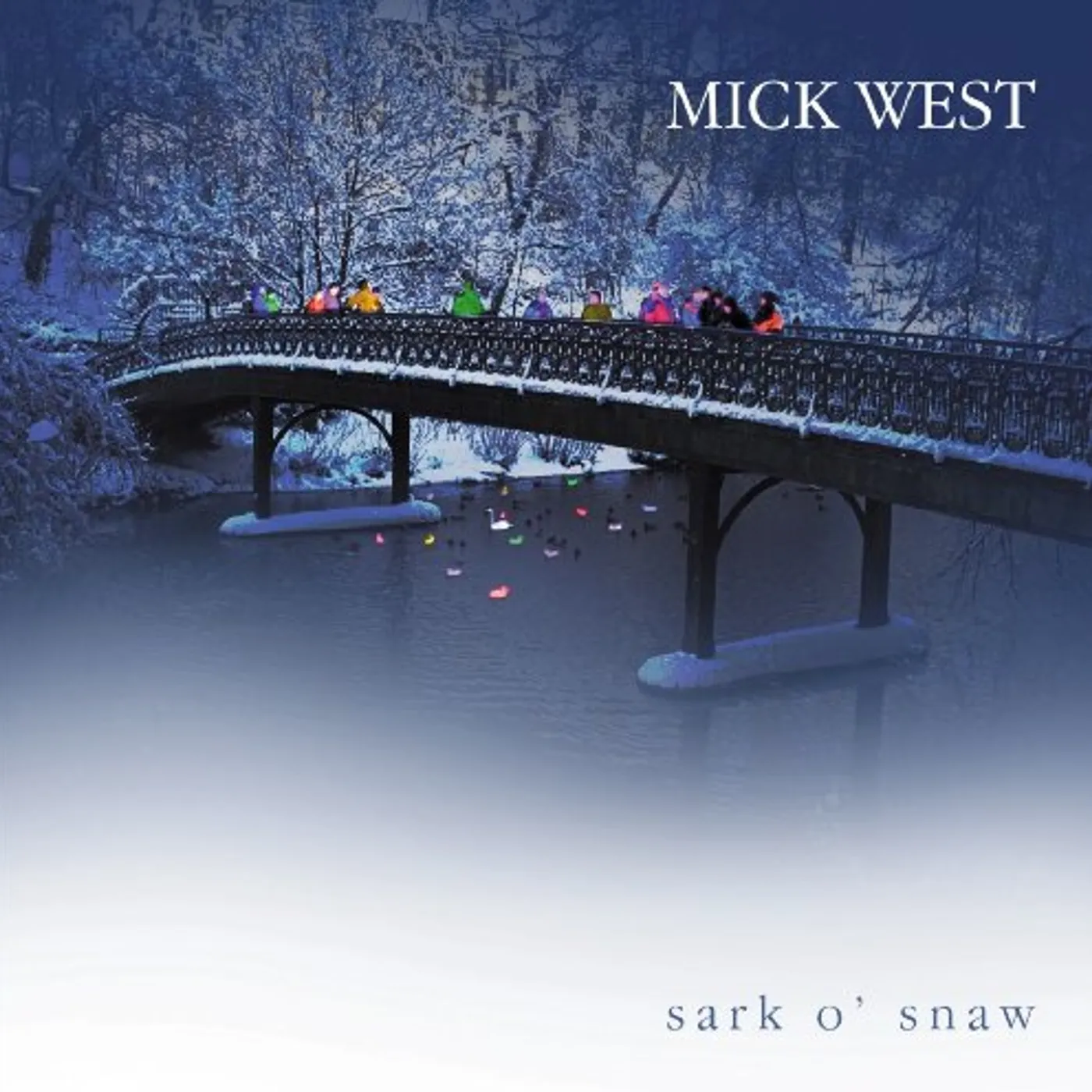 Mick West SARK O' SNOW CD