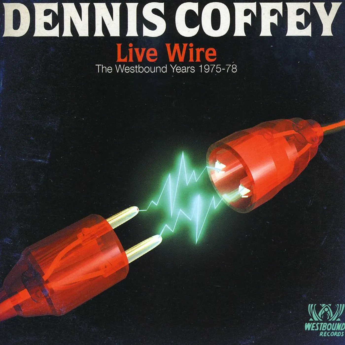 Dennis Coffey LIVE WIRE: WESTBOUND YEARS 1975 - 1978 CD