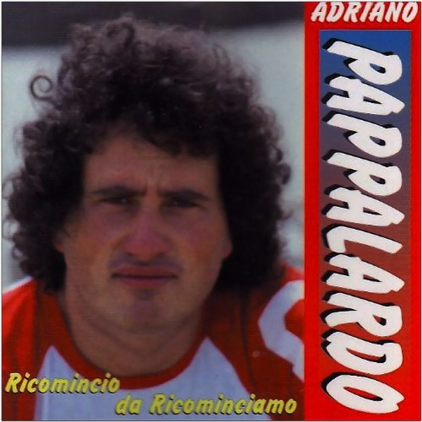 Adriano Pappalardo RICOMINCIO DA RICO CD