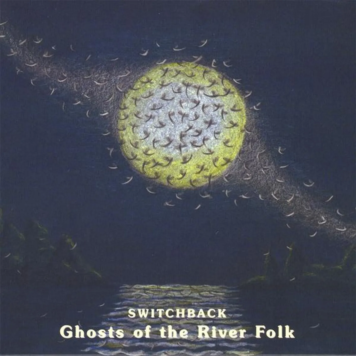 Switchback GHOSTS OF THE RIVER FOLK CD