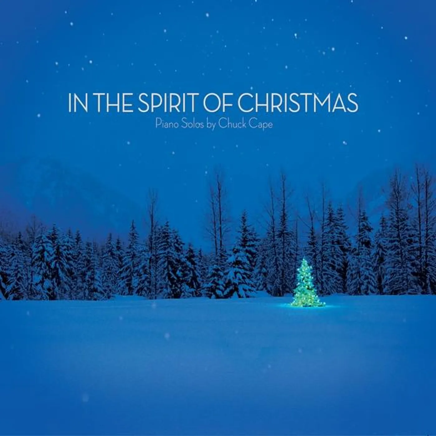 Chuck Cape IN THE SPIRIT OF CHRISTMAS CD