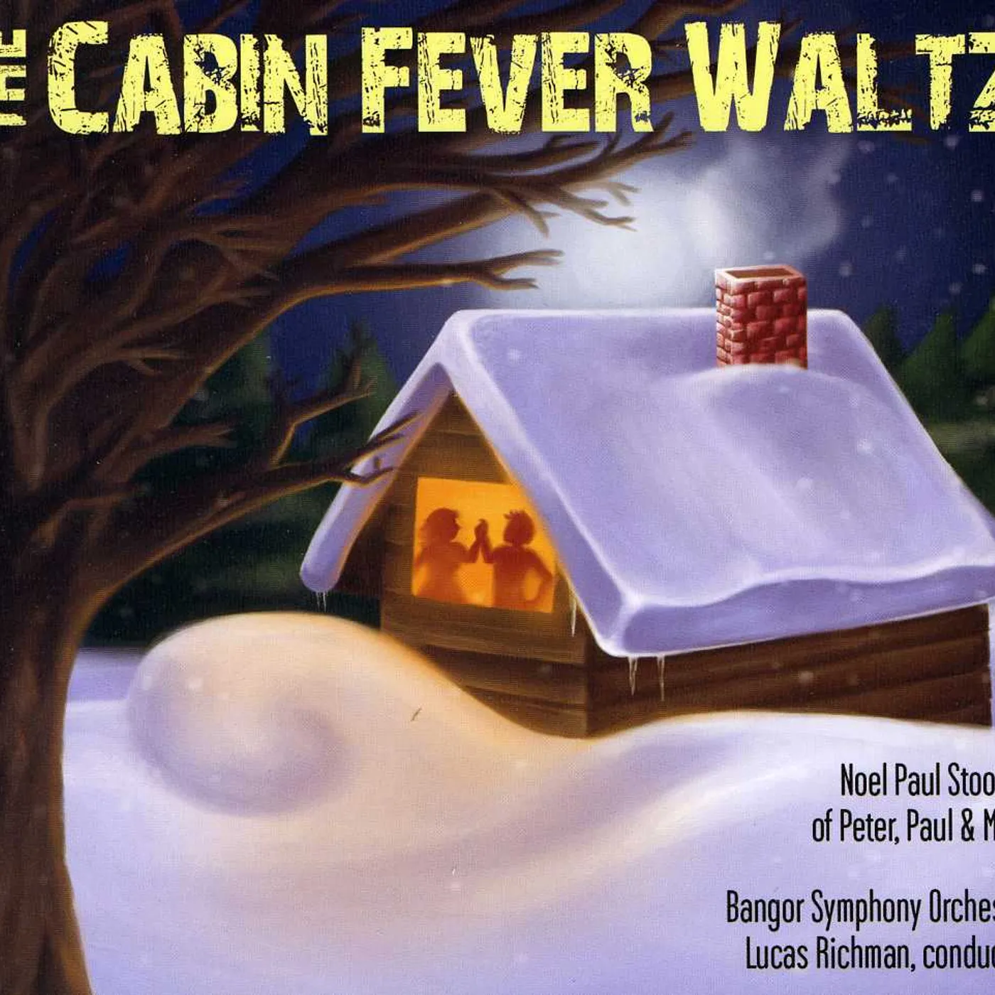 Noel Paul Stookey CABIN FEVER WALTZ CD