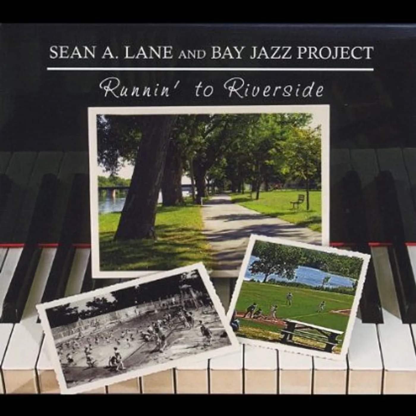 Sean A. Lane RUNNIN TO RIVERSIDE CD