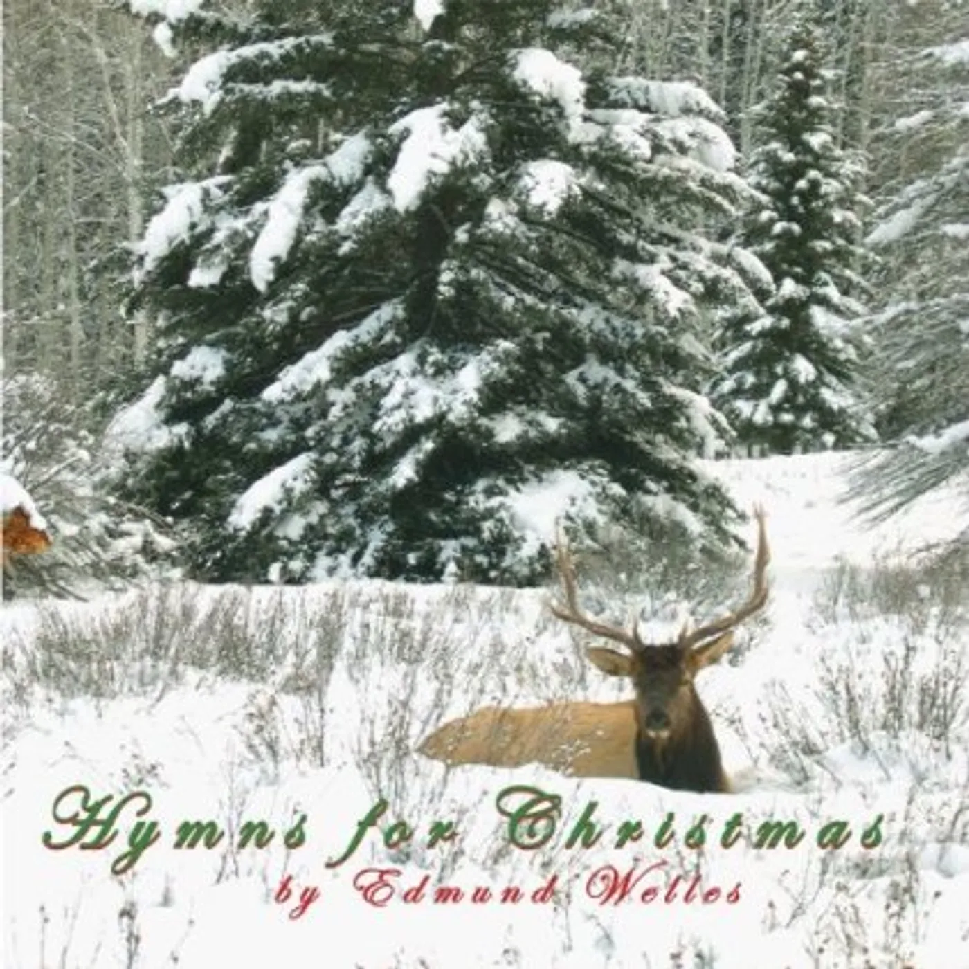 Edmund Welles HYMNS FOR CHRISTMAS CD