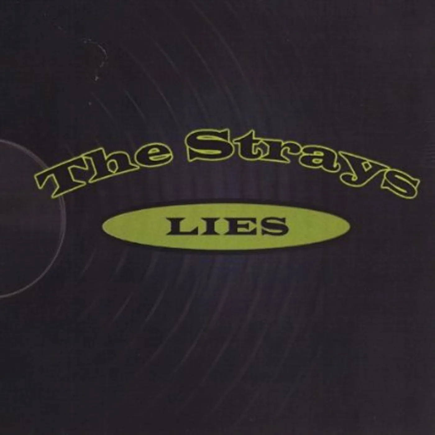 The Strays LIES CD