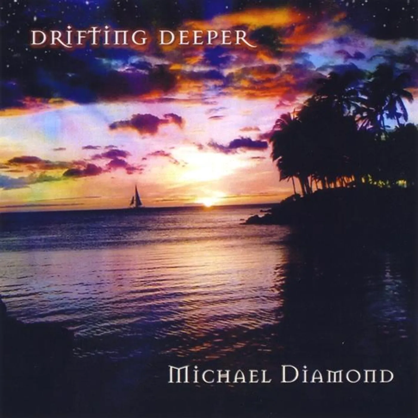 Michael Diamond DRIFTING DEEPER CD