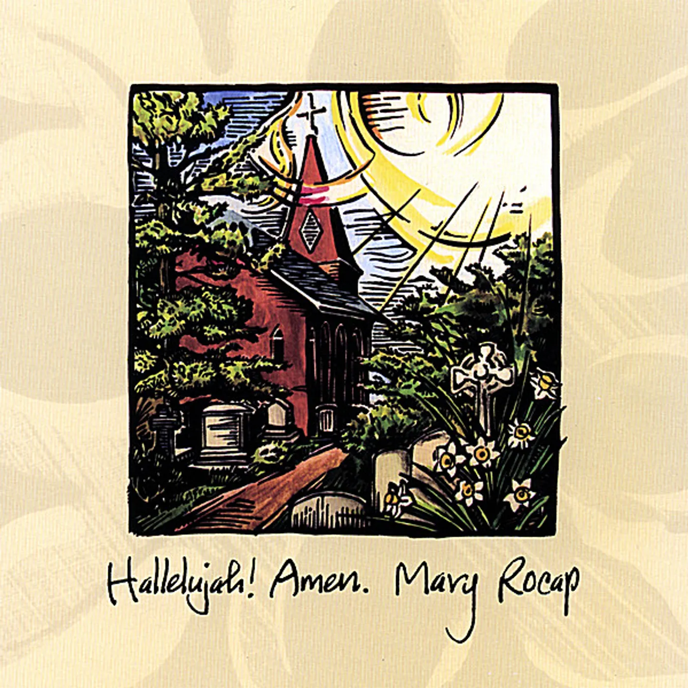 Mary Rocap HALLELUJAH AMEN CD