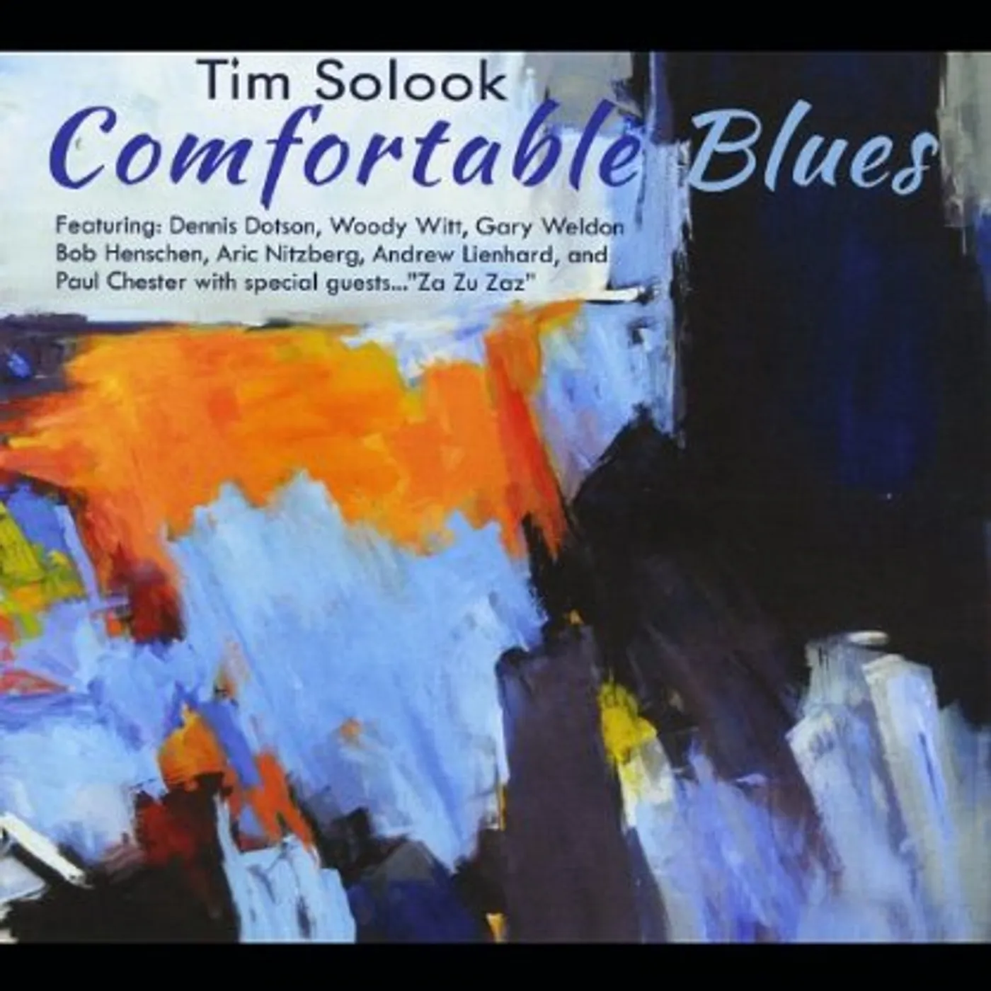Tim Solook COMFORTABLE BLUES CD