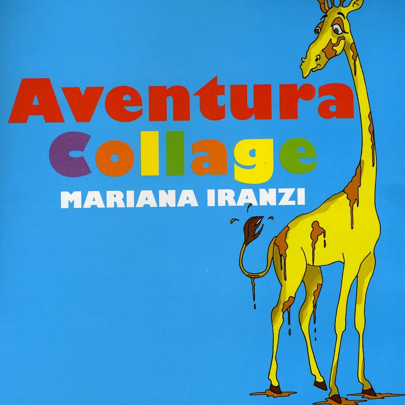 Mariana Iranzi AVENTURA COLLAGE CD
