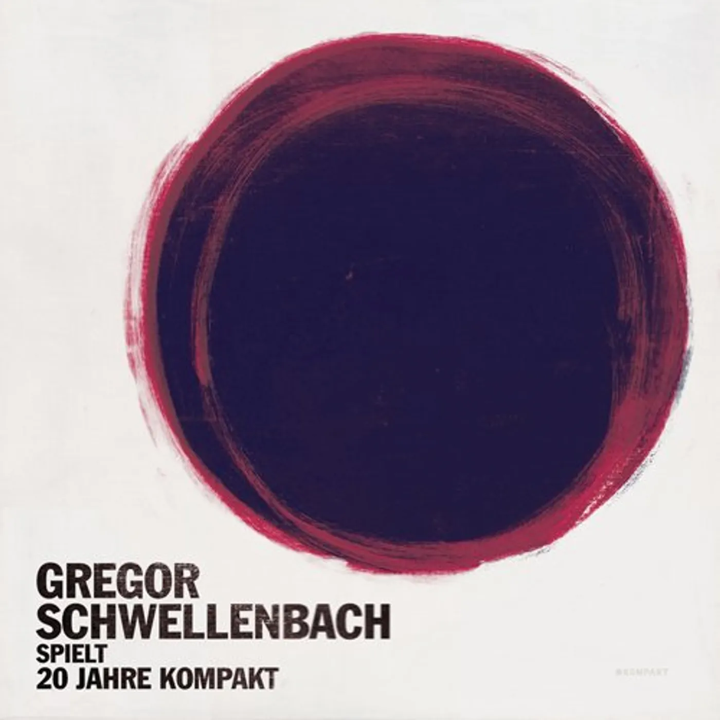 Gregor Schwellenbach Spielt 20 Jahre Kompakt Vinyl Record