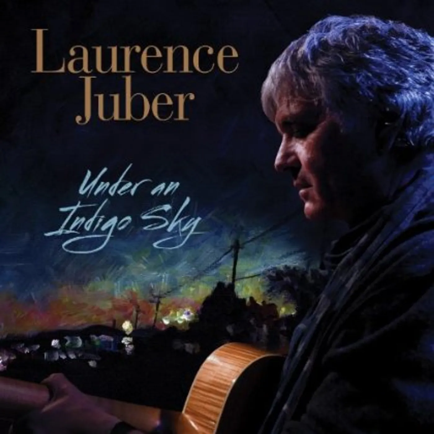 Laurence Juber UNDER AN INDIGO SKY CD