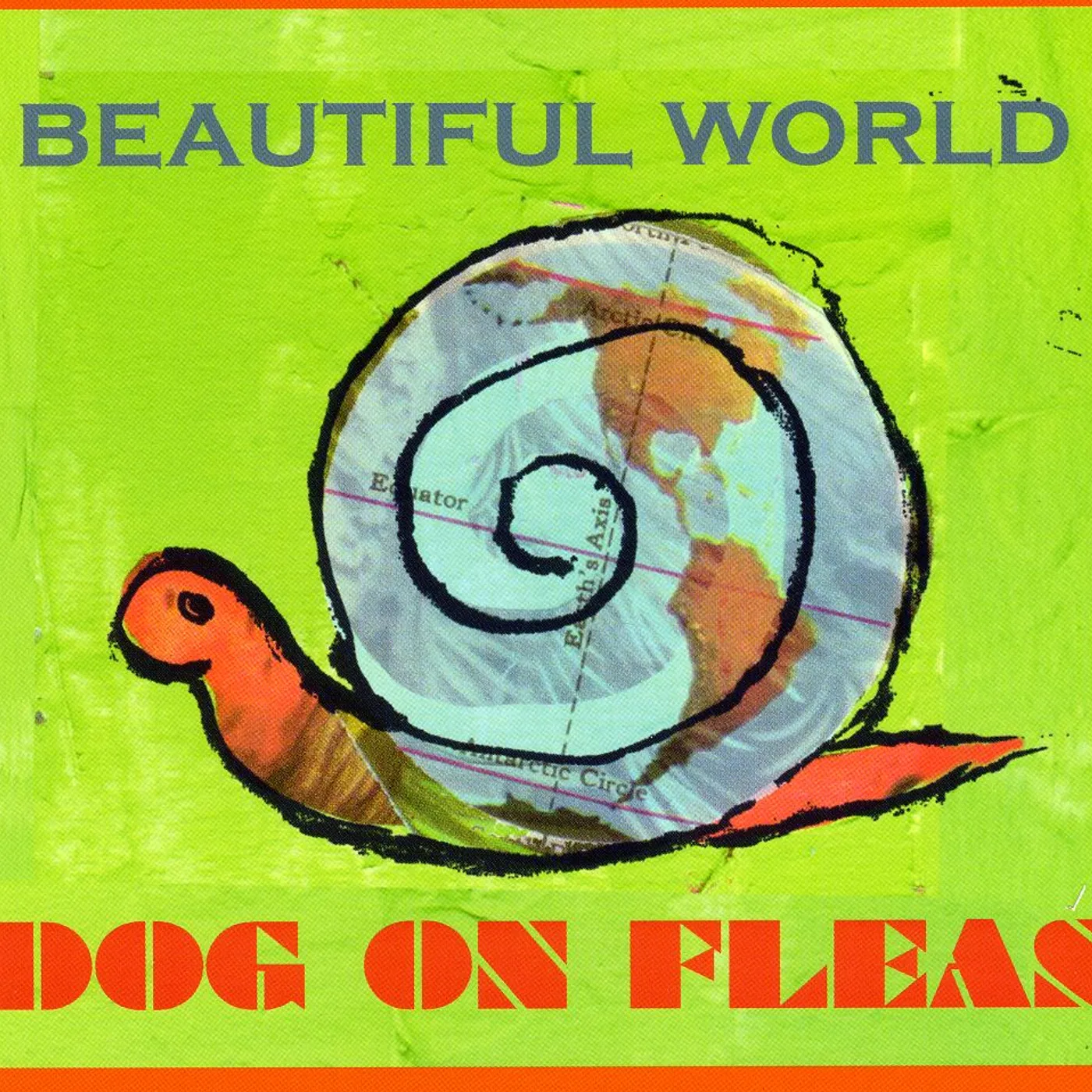 Dog On Fleas BEAUTIFUL WORLD CD