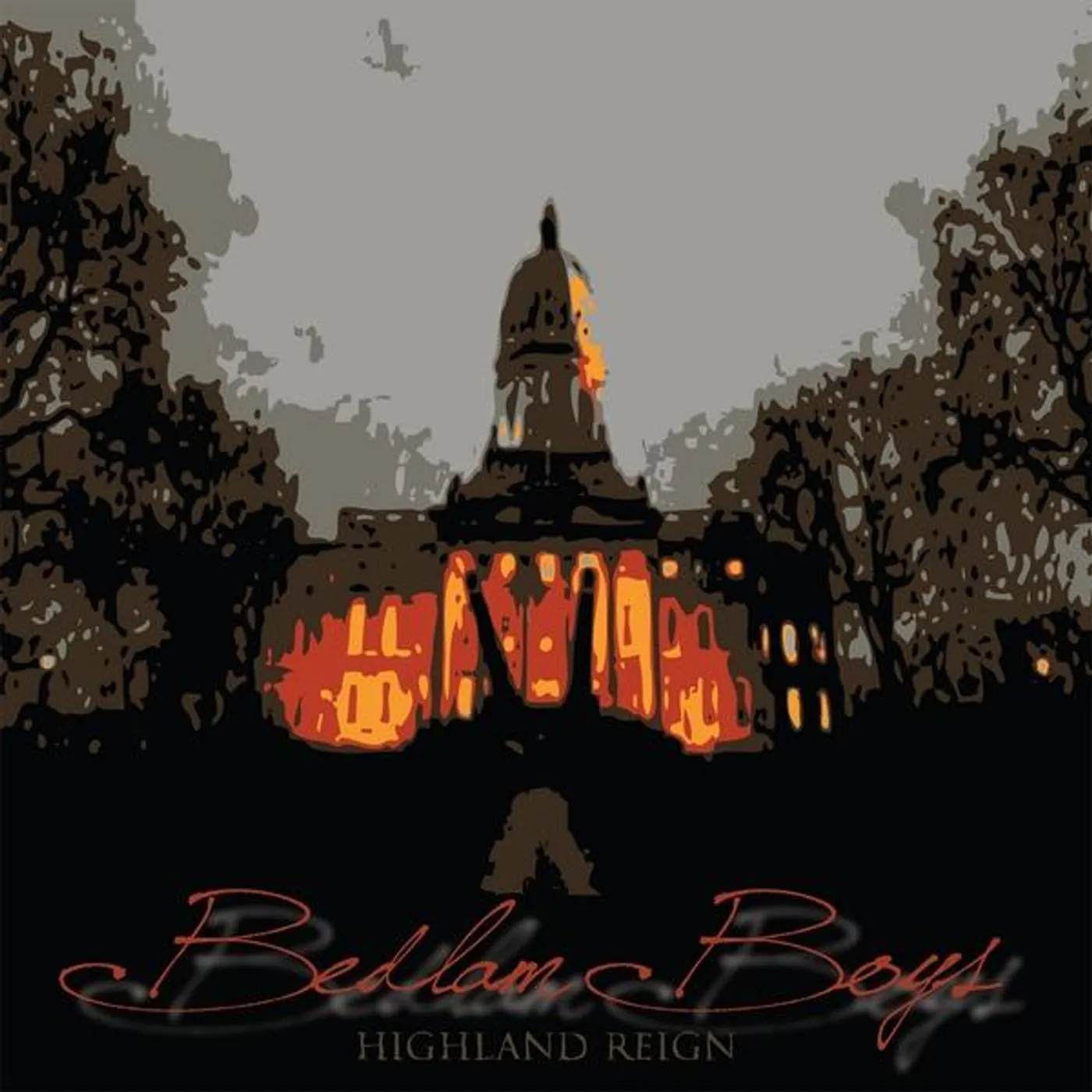 Highland Reign BEDLAM BOYS CD