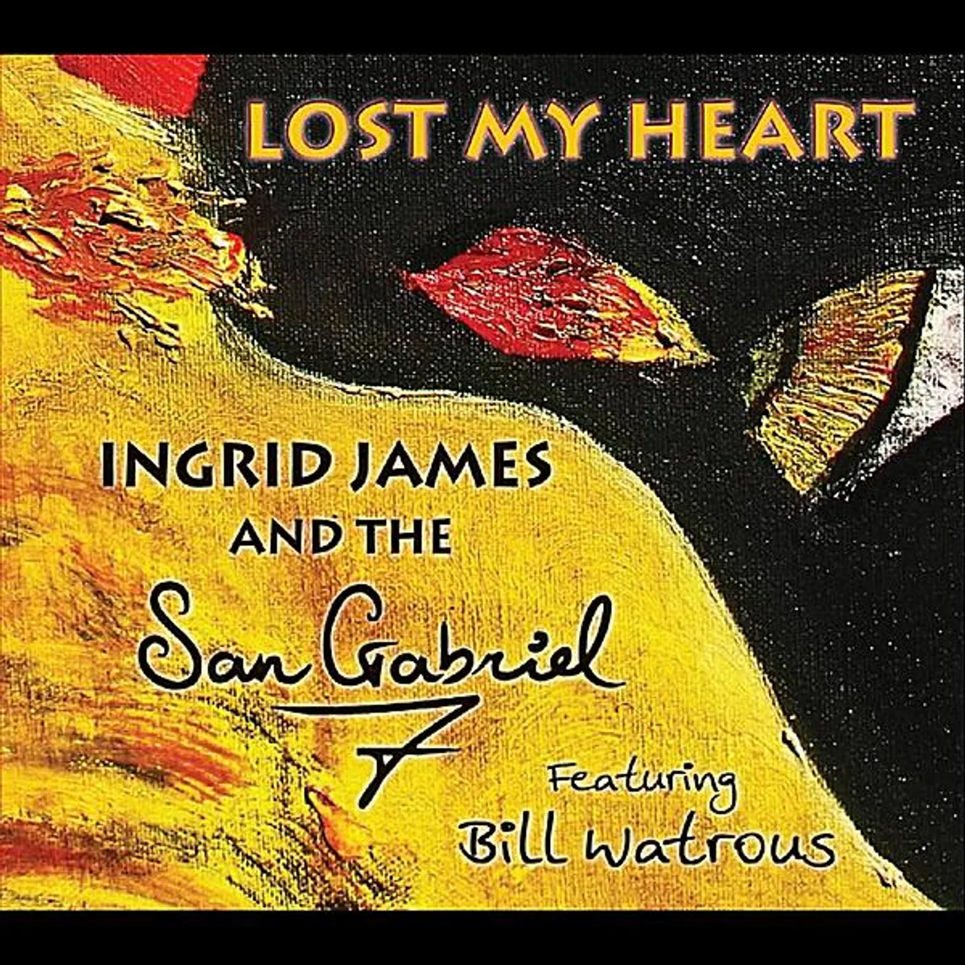 San Gabriel Seven LOST MY HEART CD