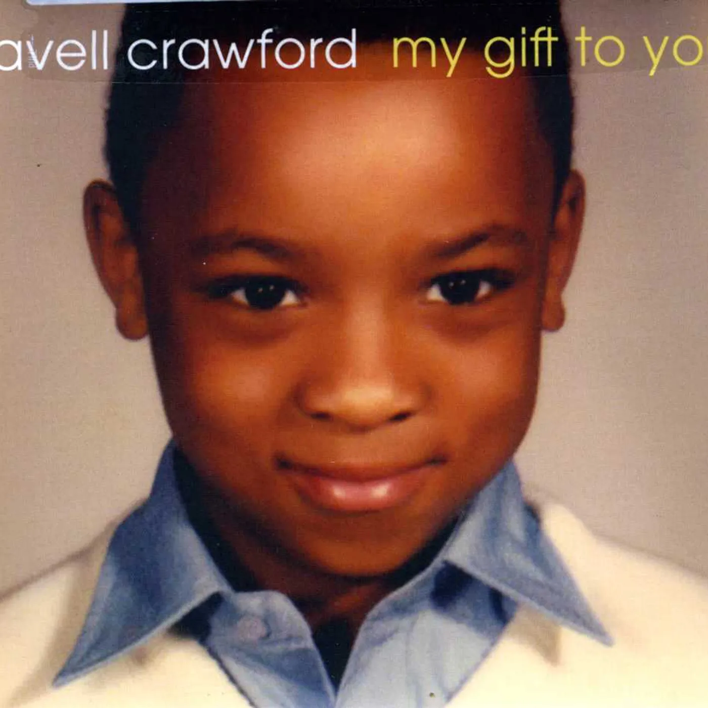 Davell Crawford MY GIFT TO YOU CD