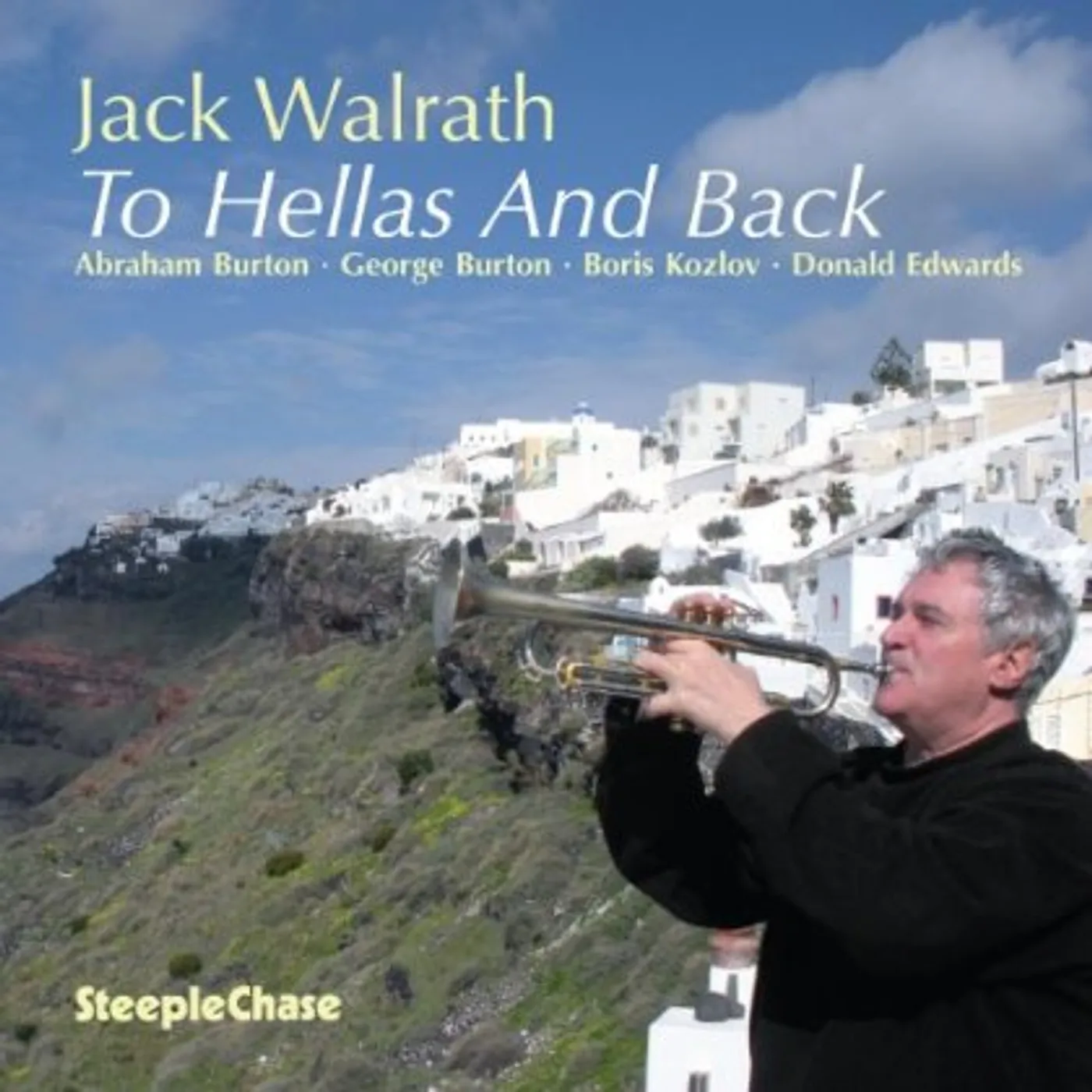 Jack Walrath TO HELLAS & BACK CD