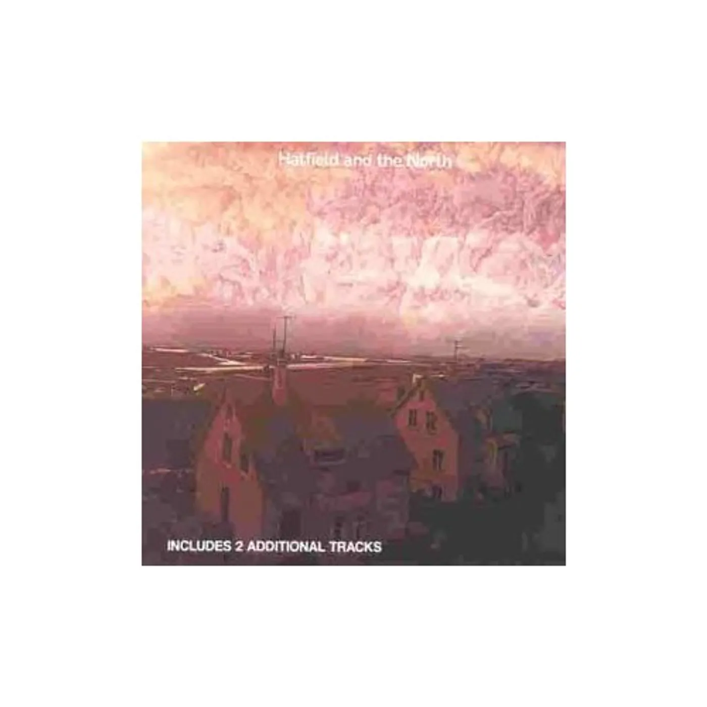 HATFIELD & THE NORTH CD