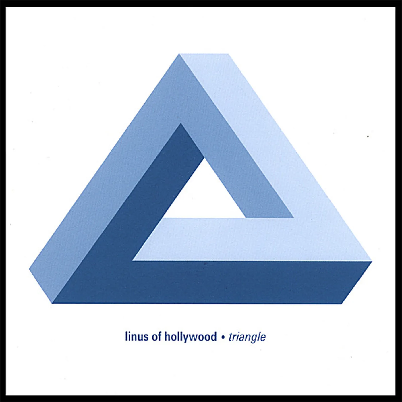 Linus Of Hollywood TRIANGLE CD