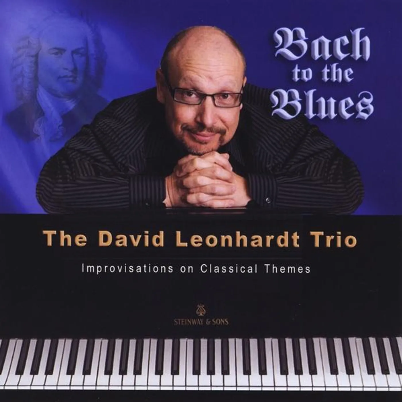 David Leonhardt BACH TO THE BLUES CD