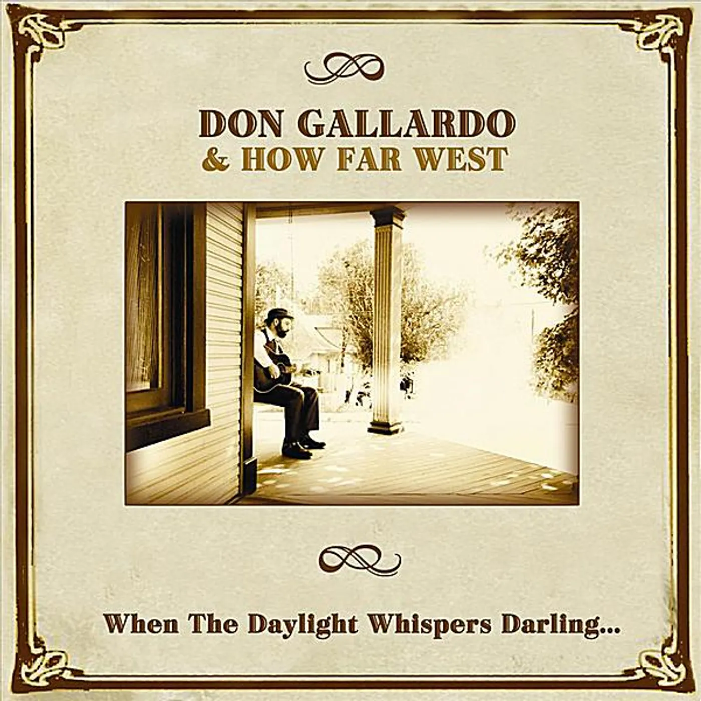 Don Gallardo WHEN THE DAYLIGHT WHISPERS DARLING CD