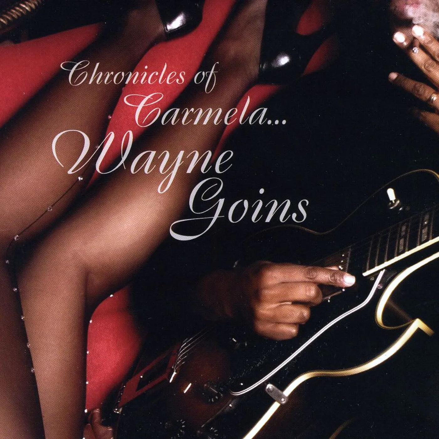 Wayne Goins CHRONICLES OF CARMELA CD