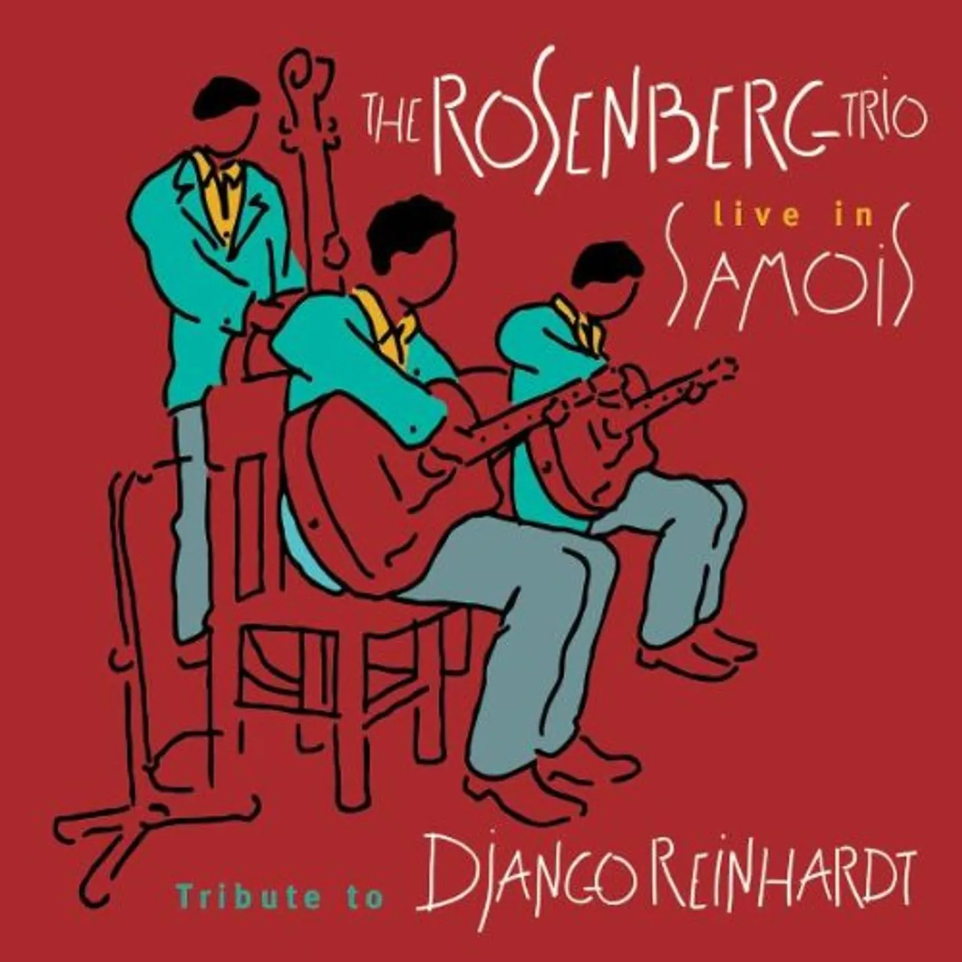 The Rosenberg Trio TRIBUTE TO DJANGO REINHARDT CD