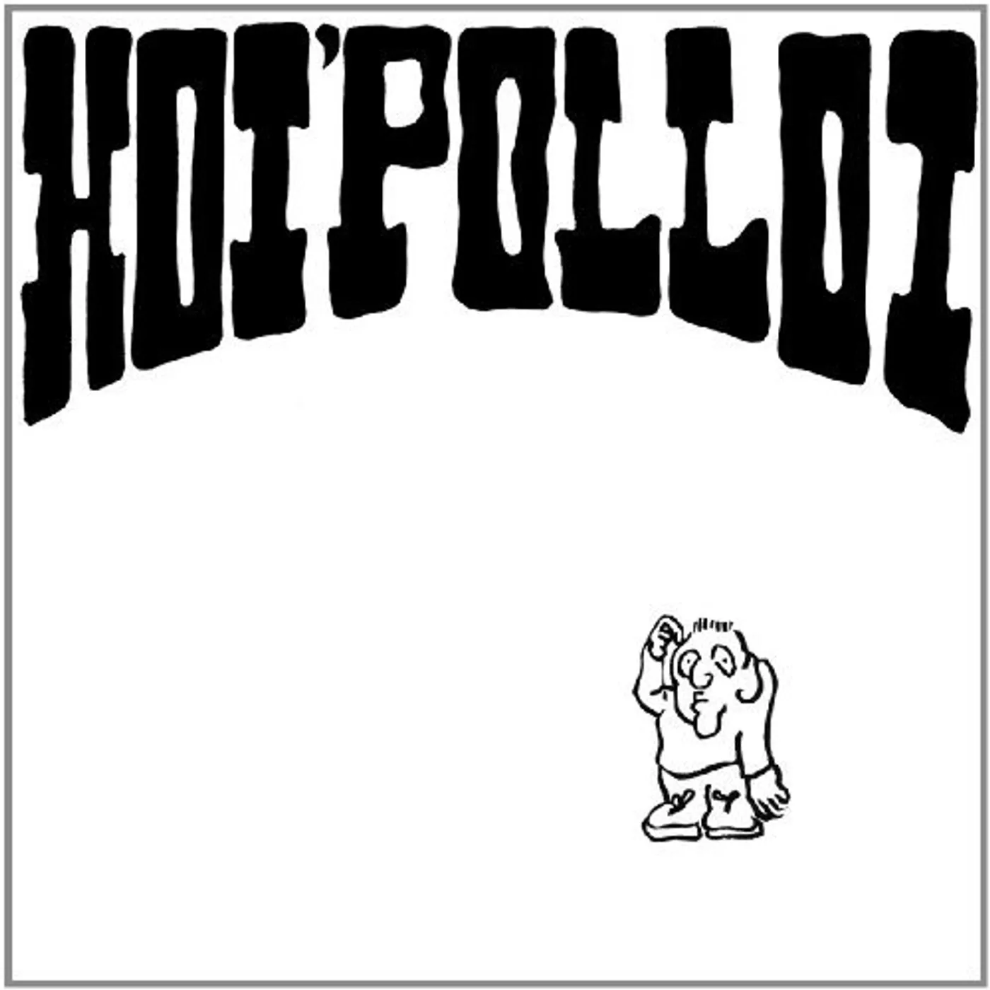 HOI POLLOI Vinyl Record