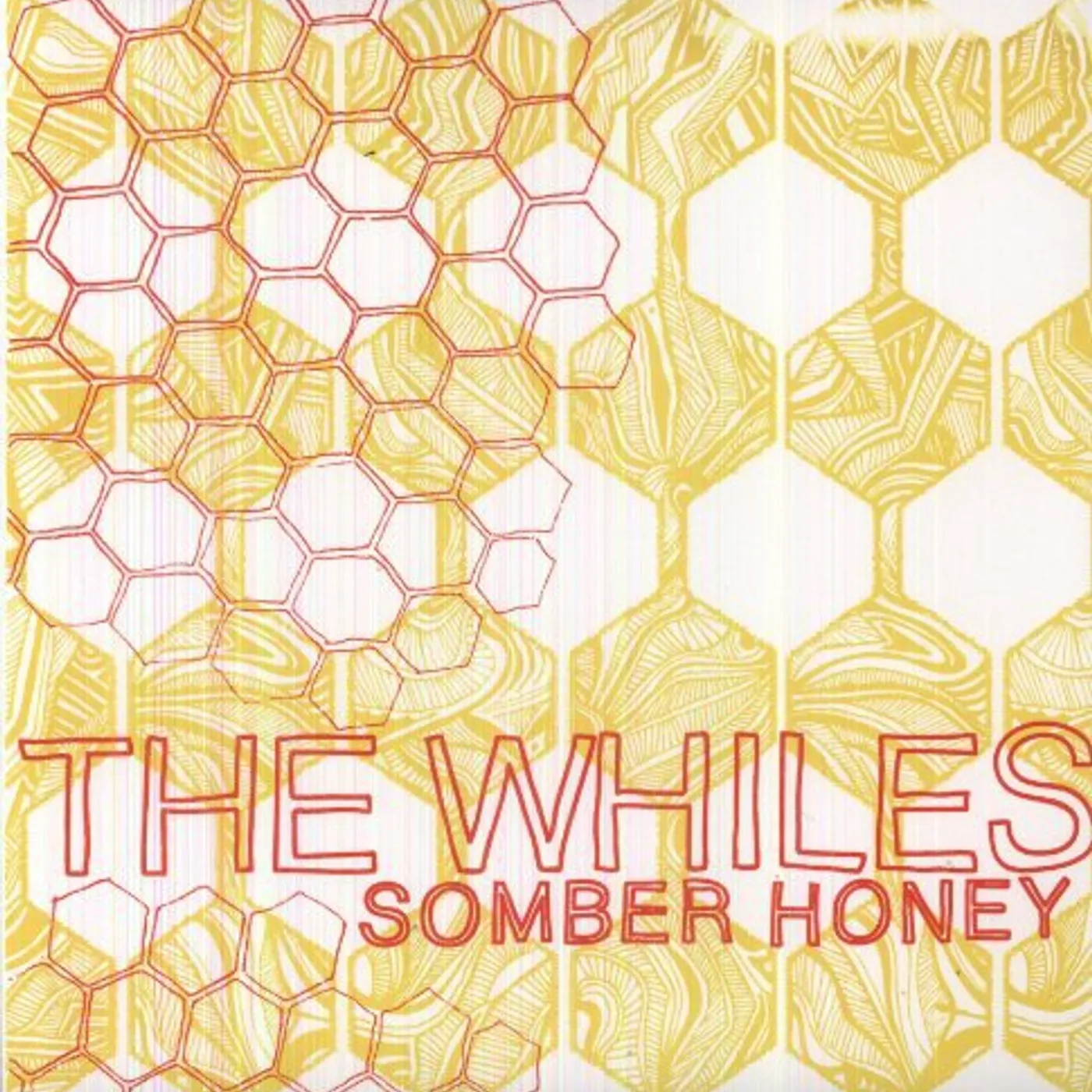 The Whiles Somber Honey Vinyl Record