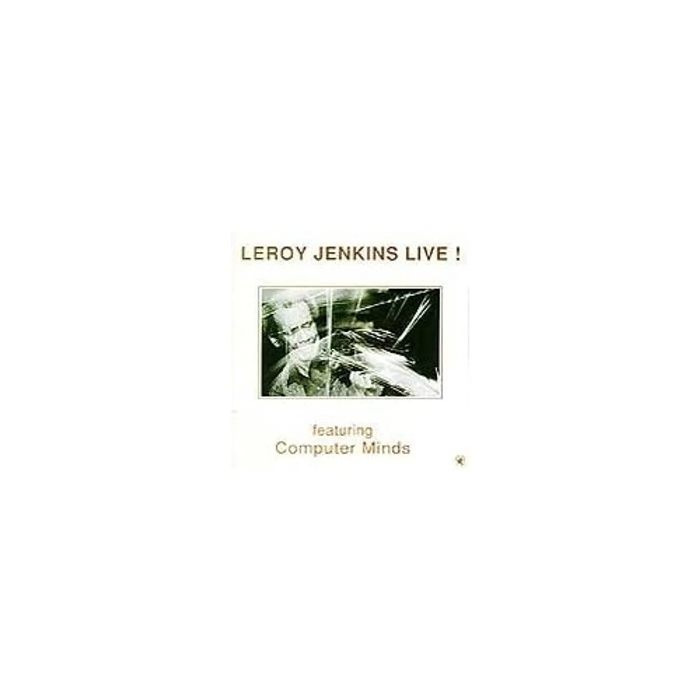 LEROY JENKINS LIVE CD