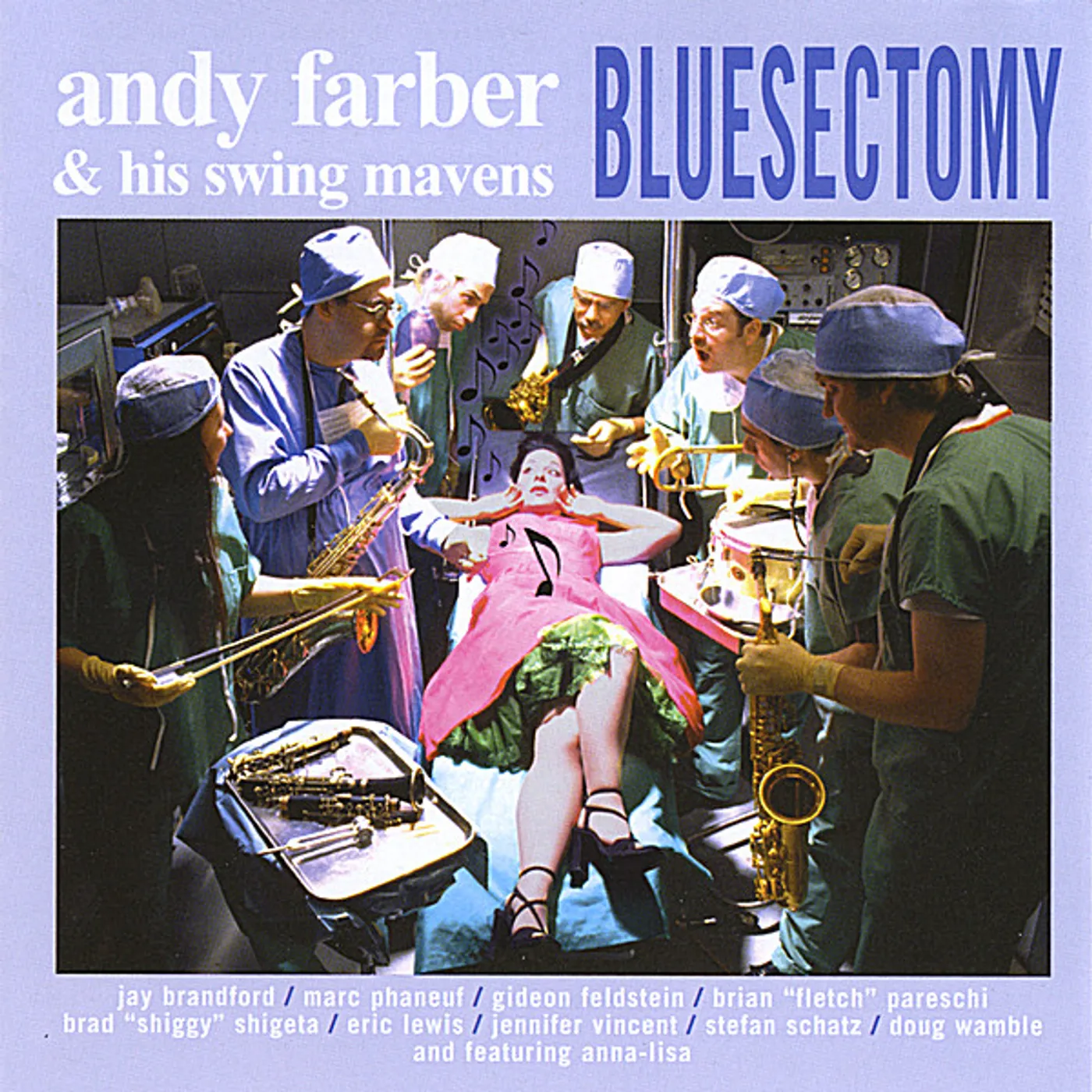 Andy Farber BLUESECTOMY CD