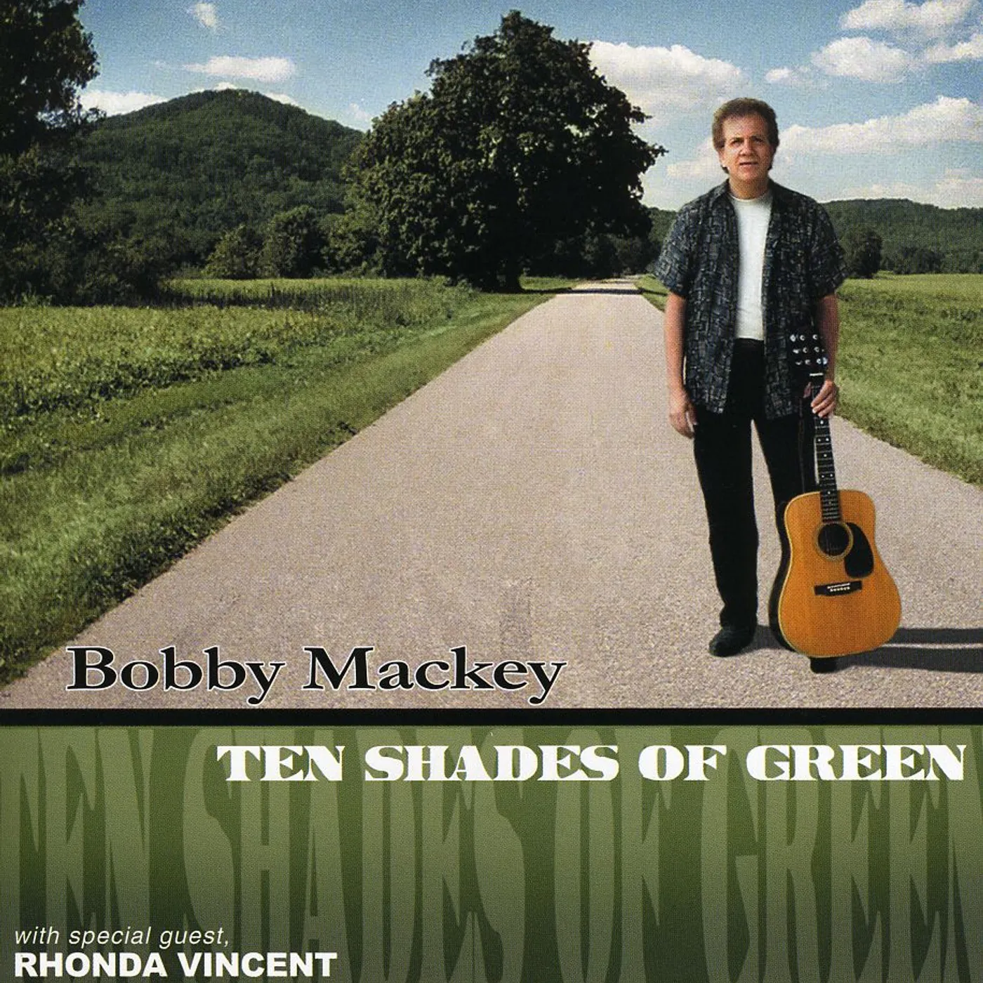 Bobby Mackey TEN SHADES OF GREEN CD