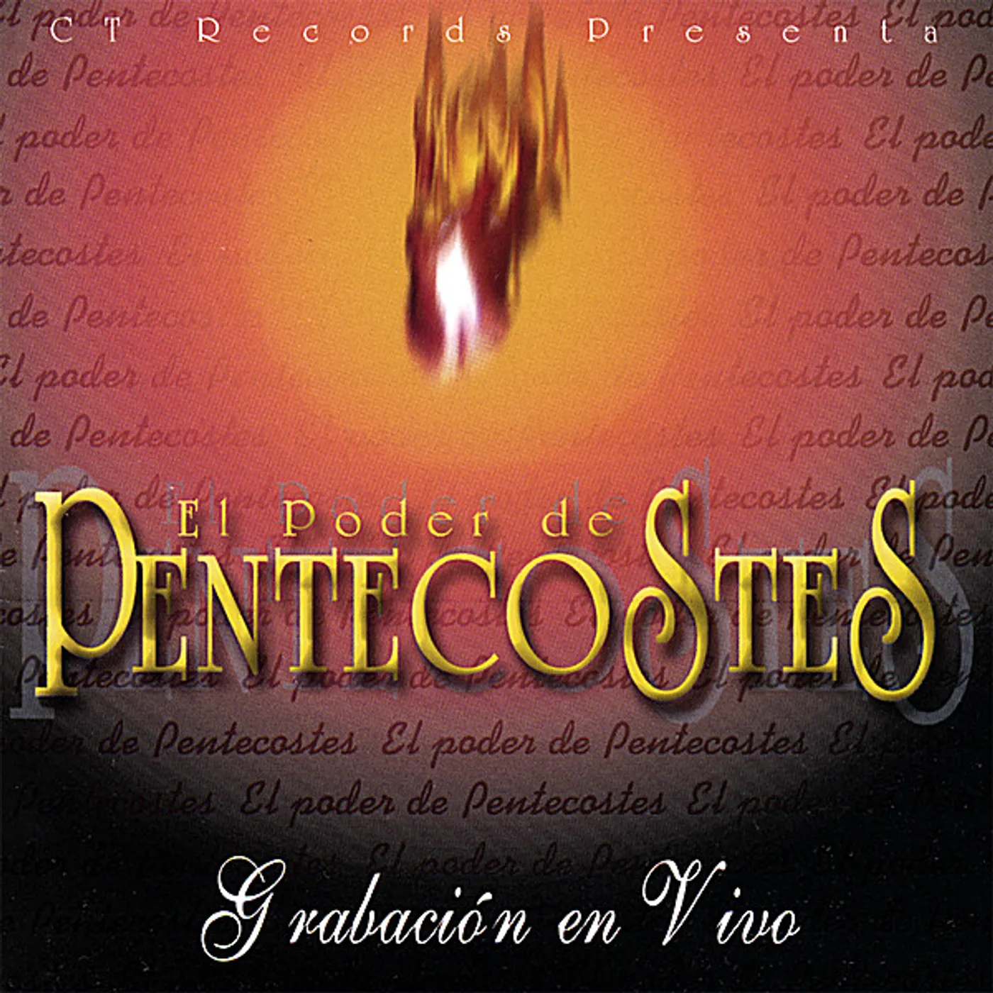 Coro Tabernáculo Cristiano EL PODER DE PENTECOSTES CD