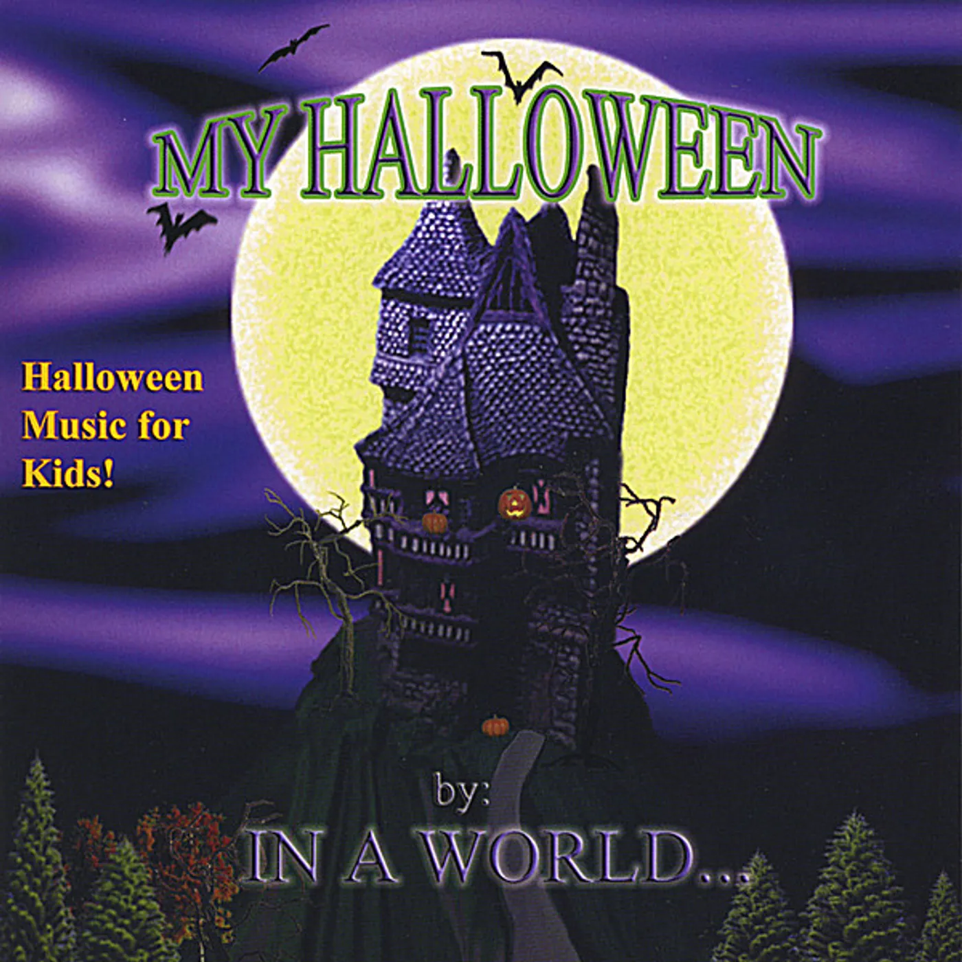 In A World MY HALLOWEEN CD