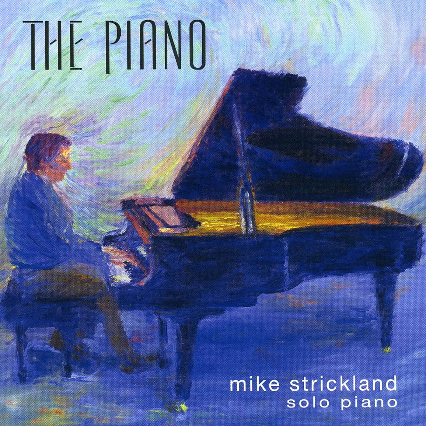 Mike Strickland PIANO CD