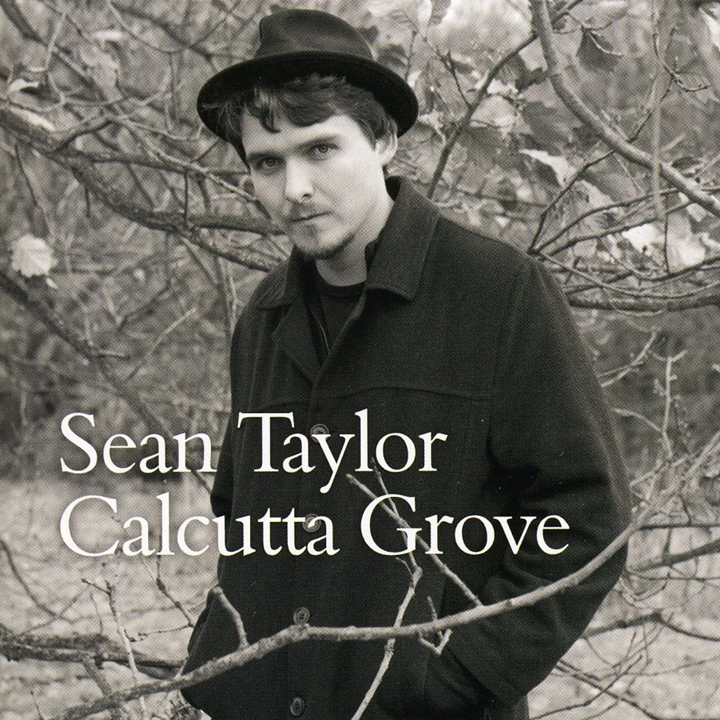Sean Taylor CALCUTTA GROVE CD