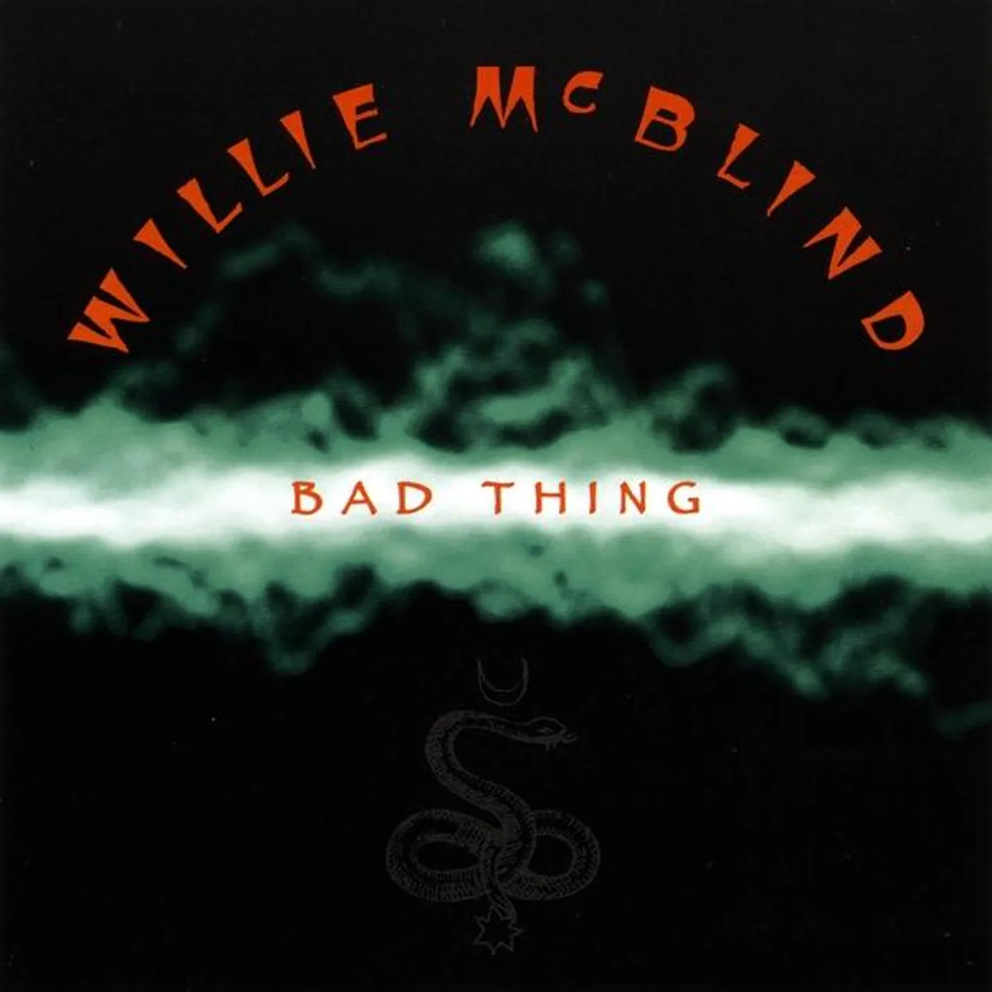 Willie McBlind BAD THING CD