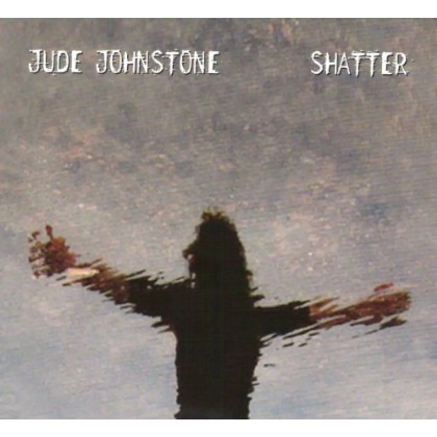 Jude Johnstone SHATTER CD