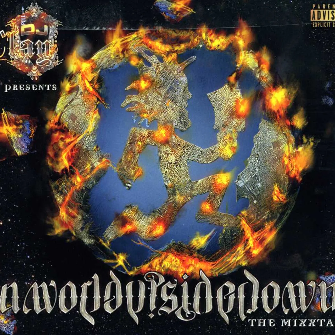 DJ Clay WORLD UPSIDE DOWN CD