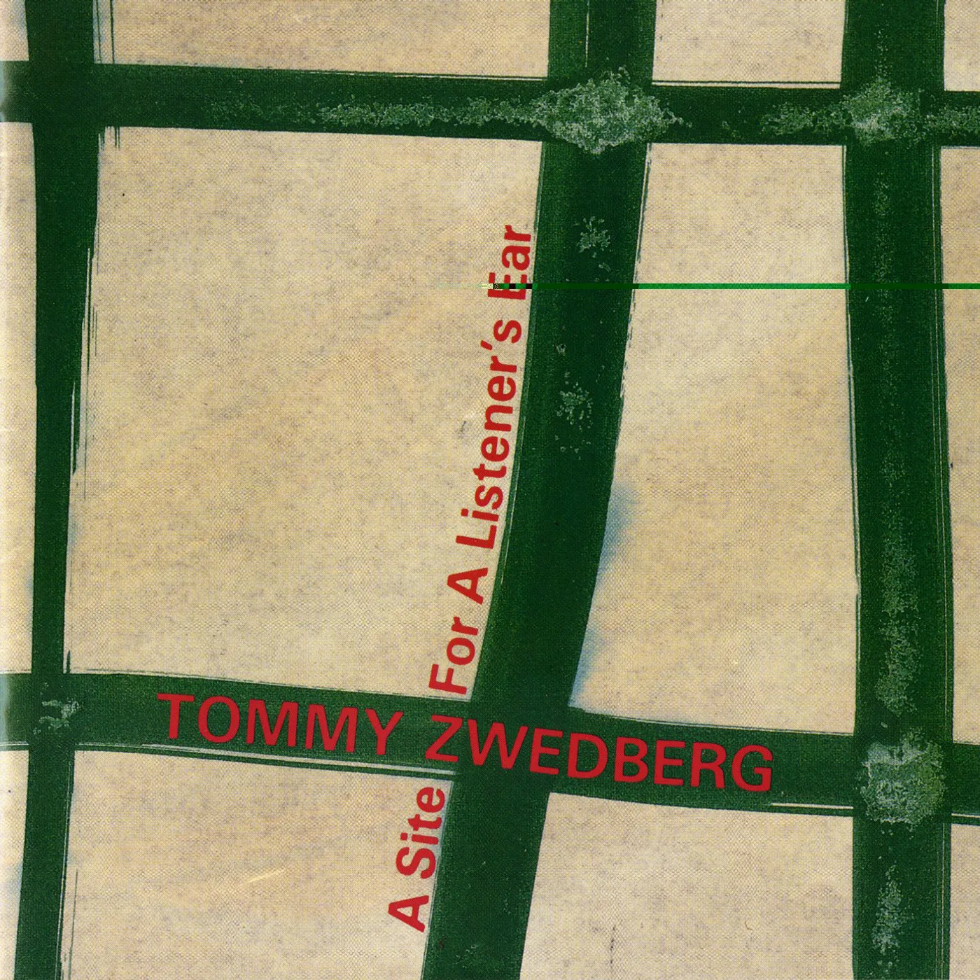 Tommy Zwedberg SITE FOR LISTENERS EAR CD