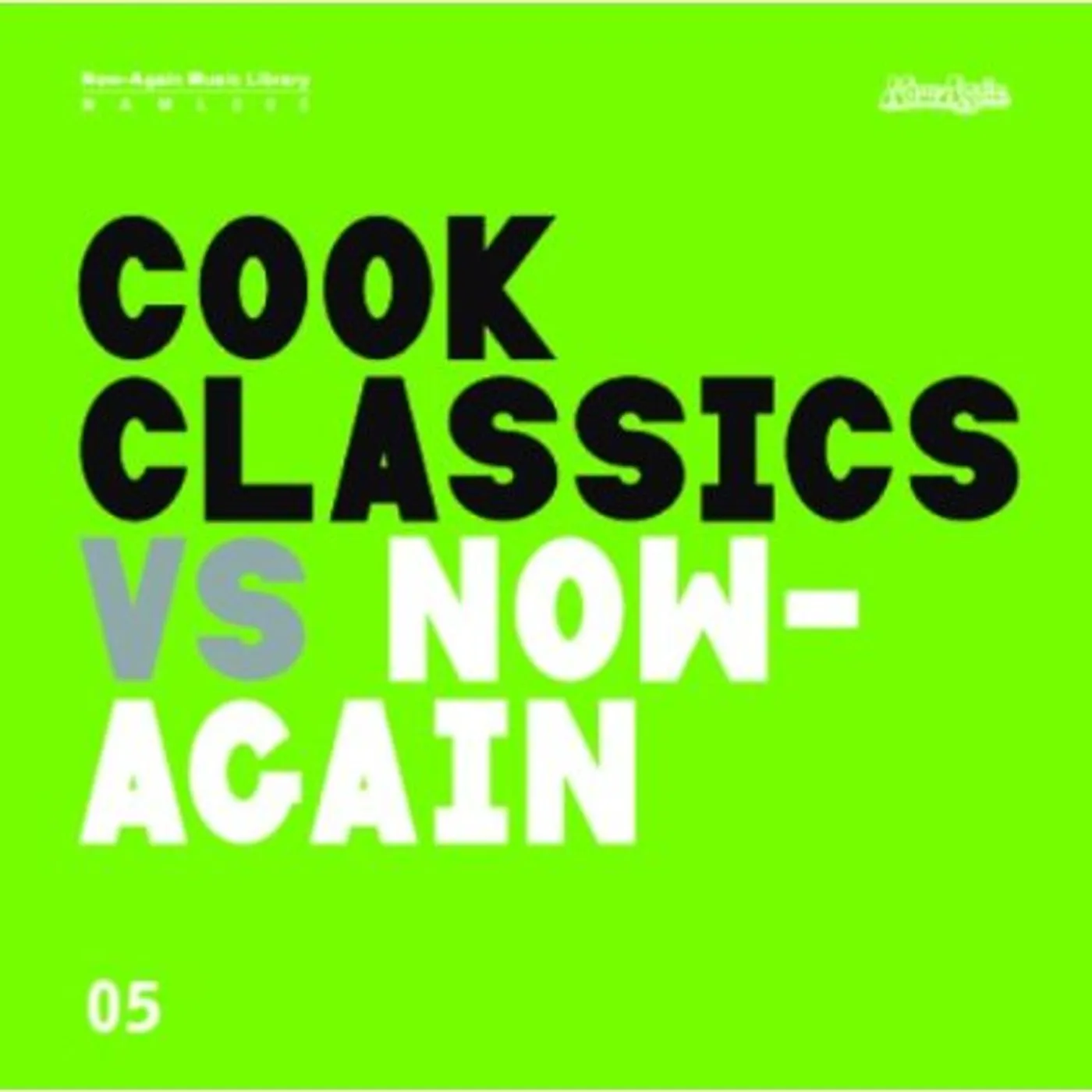 COOK CLASSICS VS. NOW-AGAIN CD