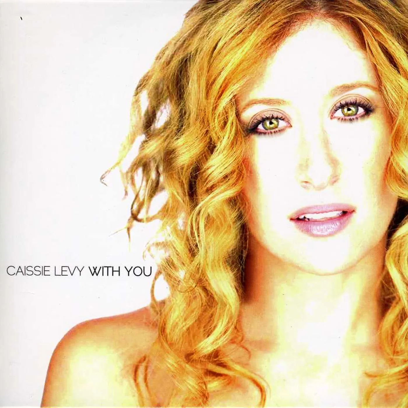 Caissie Levy WITH YOU CD