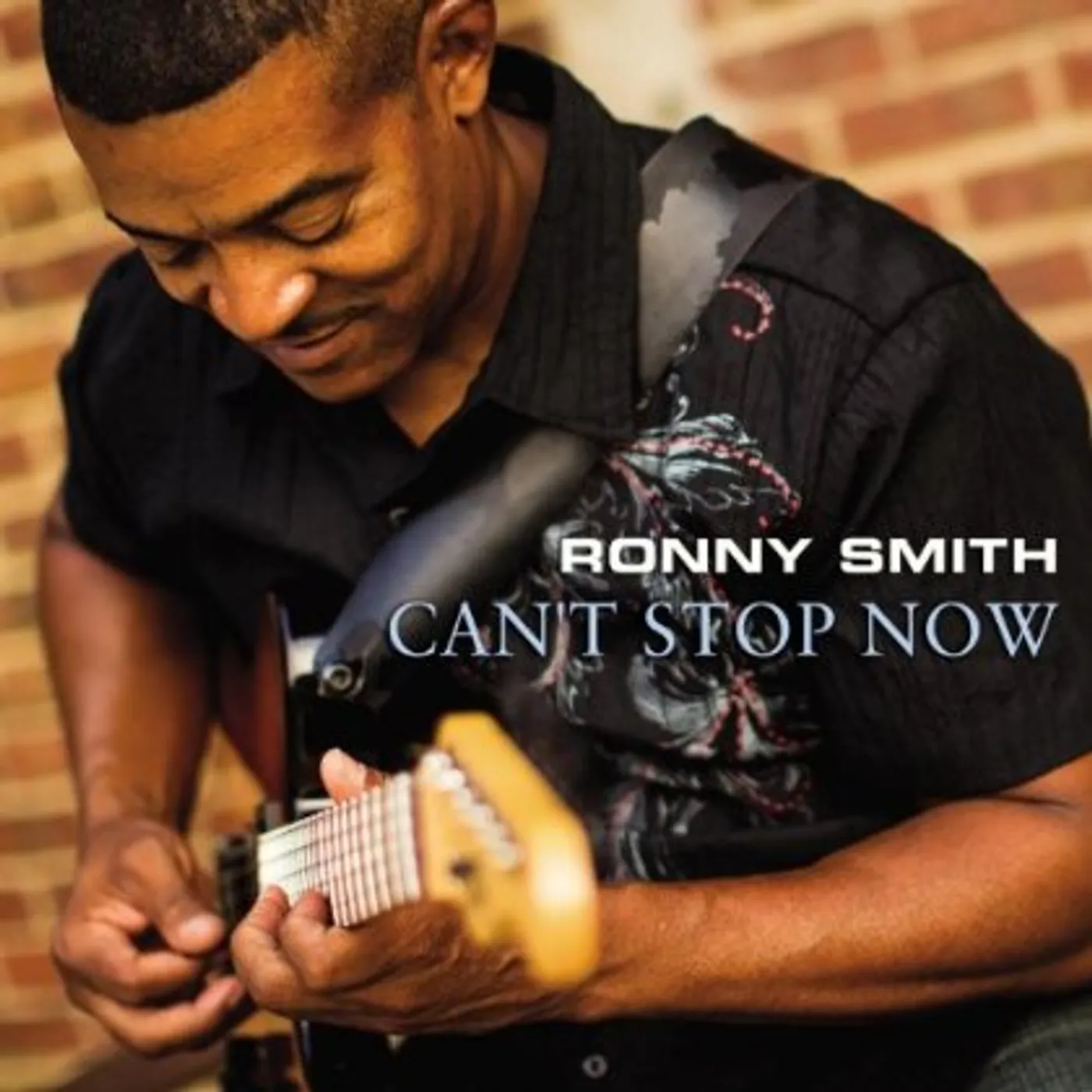 Ronny Smith CAN'T STOP NOW CD