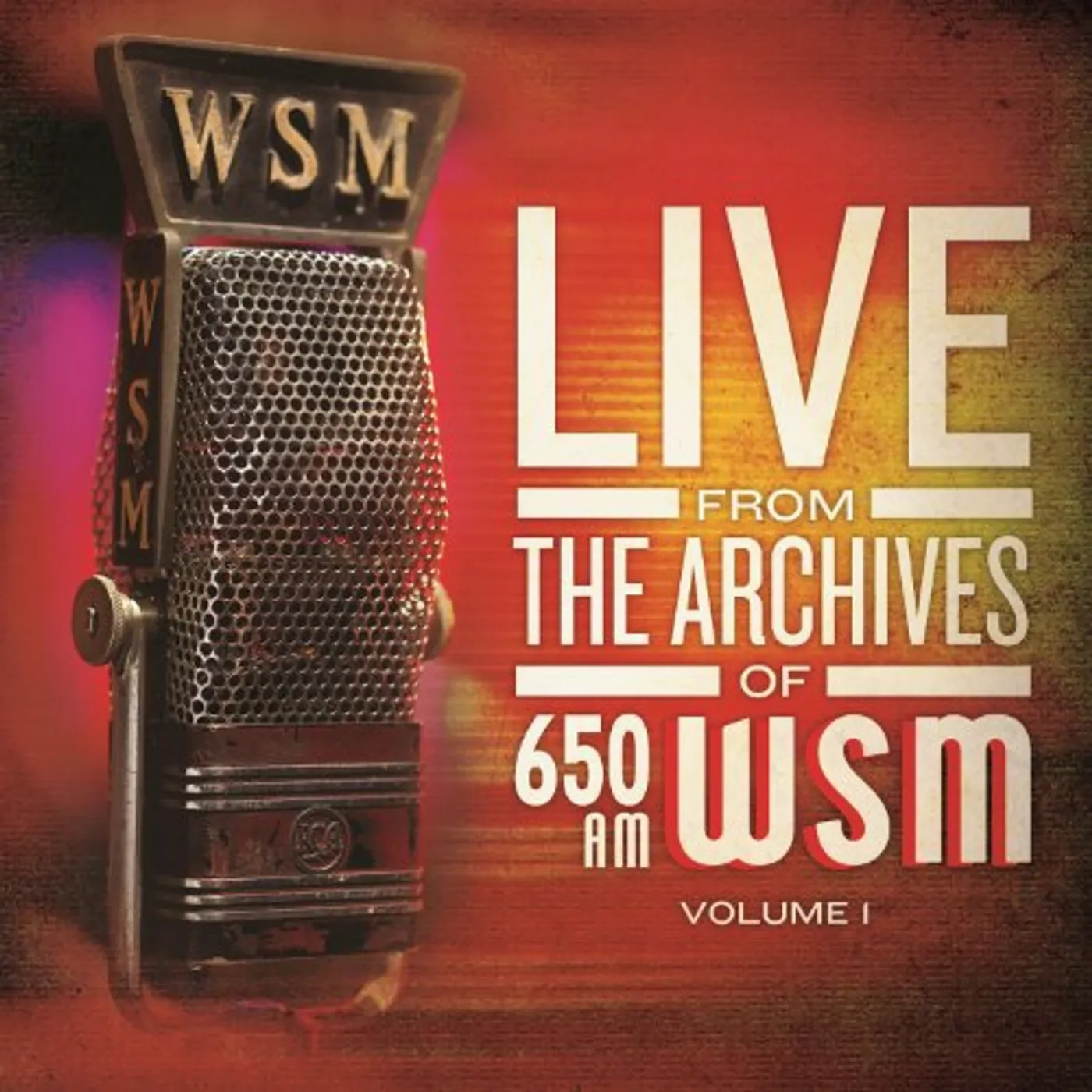 650 AM WSM LIVE FROM THE ARCHIVES 1 / VARIOUS Vinyl Record