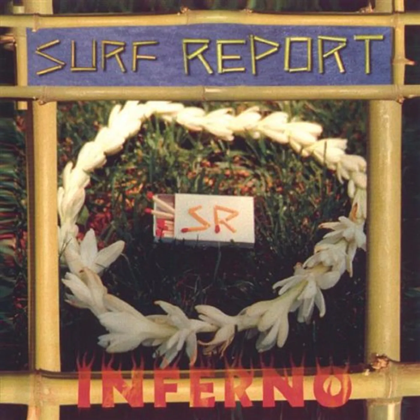 Surf Report INFERNO CD