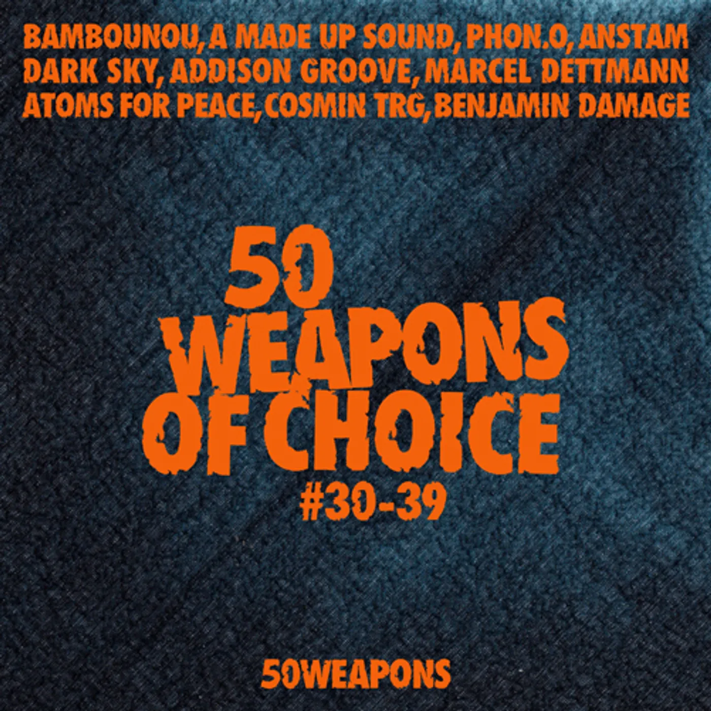 50 WEAPONS OF CHOICE 30-39 / VAR CD